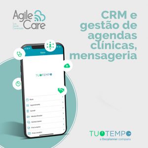 CRM, Gestão de Agendas Clínicas e Mensageria